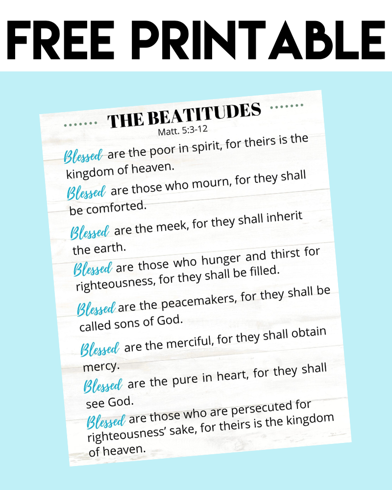 What Are The Beatitudes In The Bible Plus Free Printable Beatitudes Learn The Bible What Are The Beatitudes