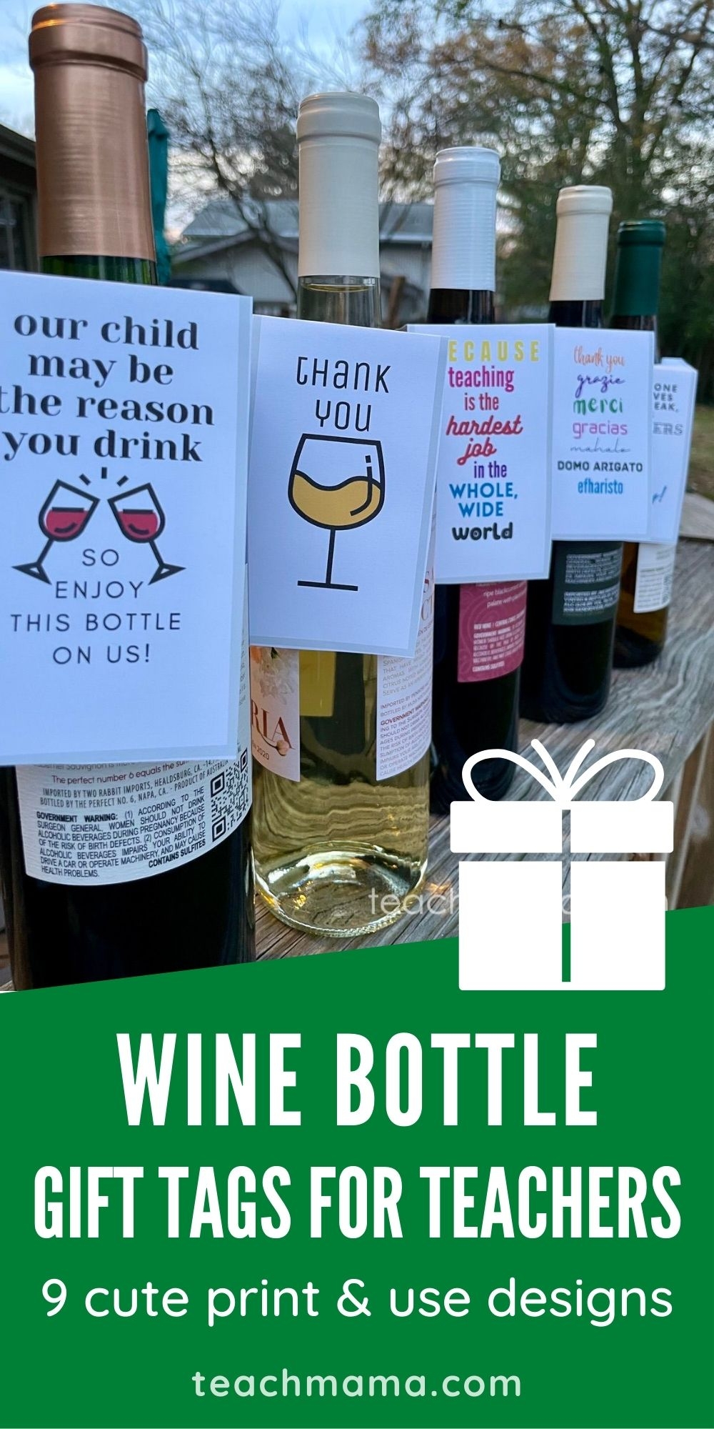 Wine Bottle Gift Tags For Teachers Teach Mama