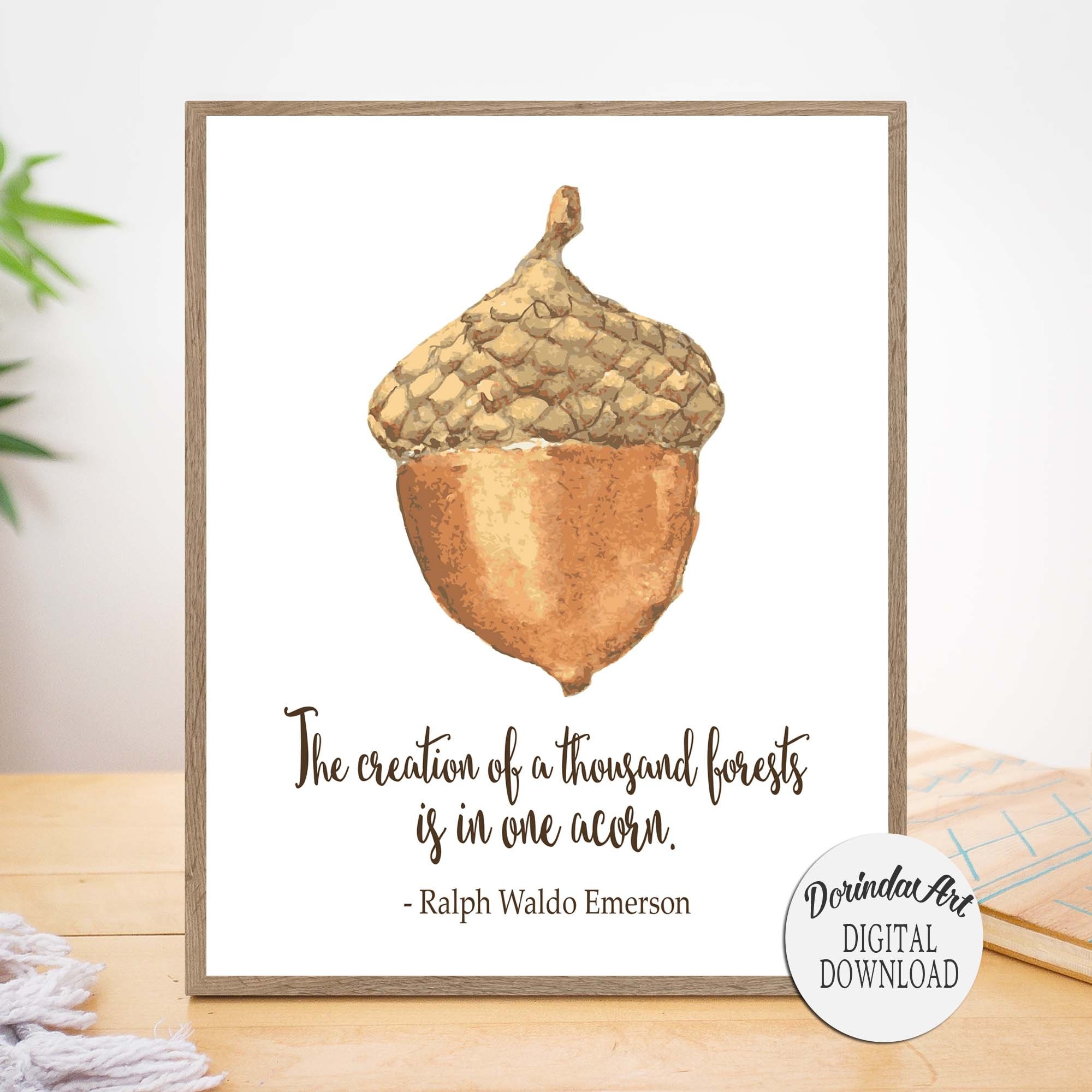 Acorn Printable Fall Poster Print Autumn Art Print Acorn Quote Ralph Waldo Emerson Quote Forest Quote Brown Wall Art 5x7 8x10 16x20 DOWNLOAD Etsy