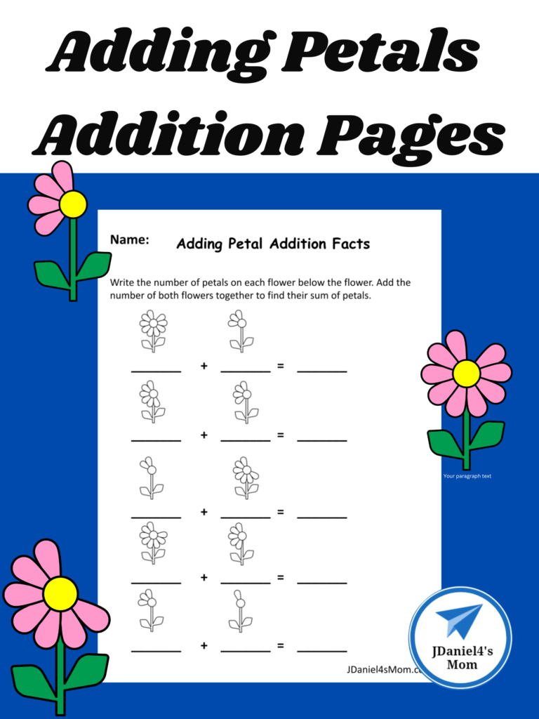 Adding Petals Addition Pages JDaniel4s Mom