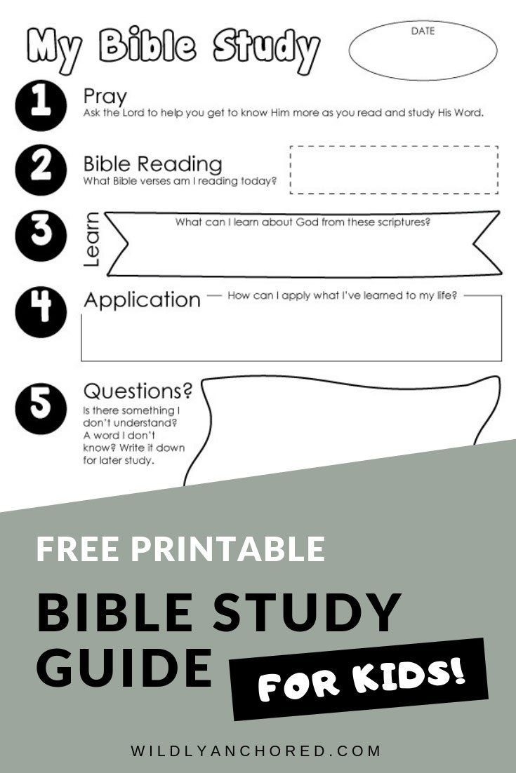 Bible Study Guide For Kids FREE Printable Wildly Anchored Faith Family Homeschool Bible Study Guide Bible Study For Kids Bible Study Lessons