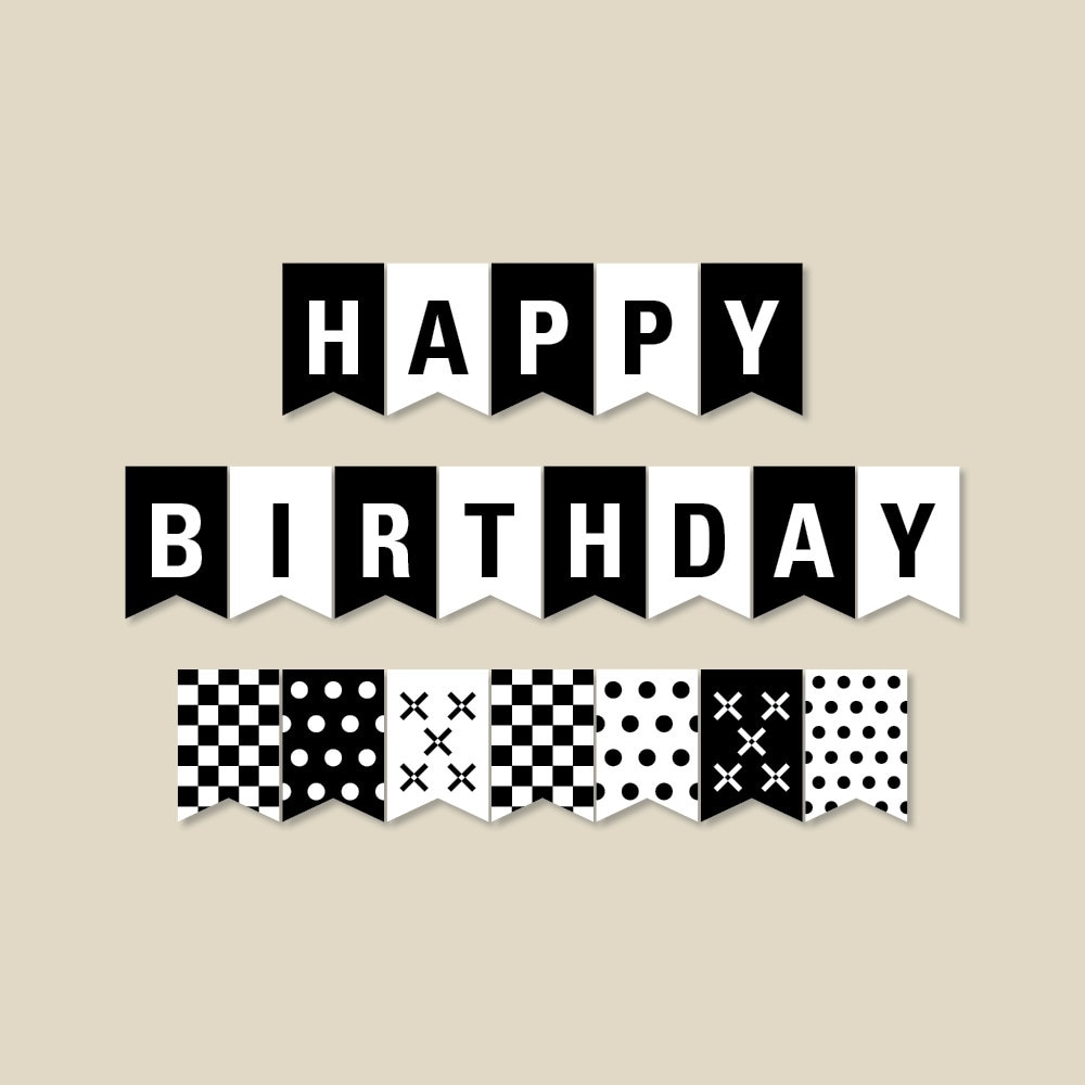 Black And White Birthday Banner Birthday Party Decorations Pennant Banner Printable PDF File INSTANT Download 301 Etsy