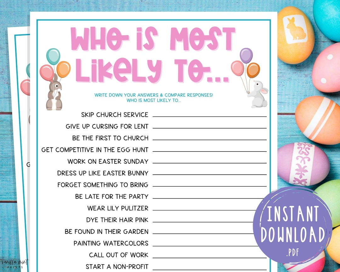 Easter Who Is Most Likely To Game Printable Easter Games Party Games Easter Activities For Adults Kids Funny Family Game Spring Etsy
