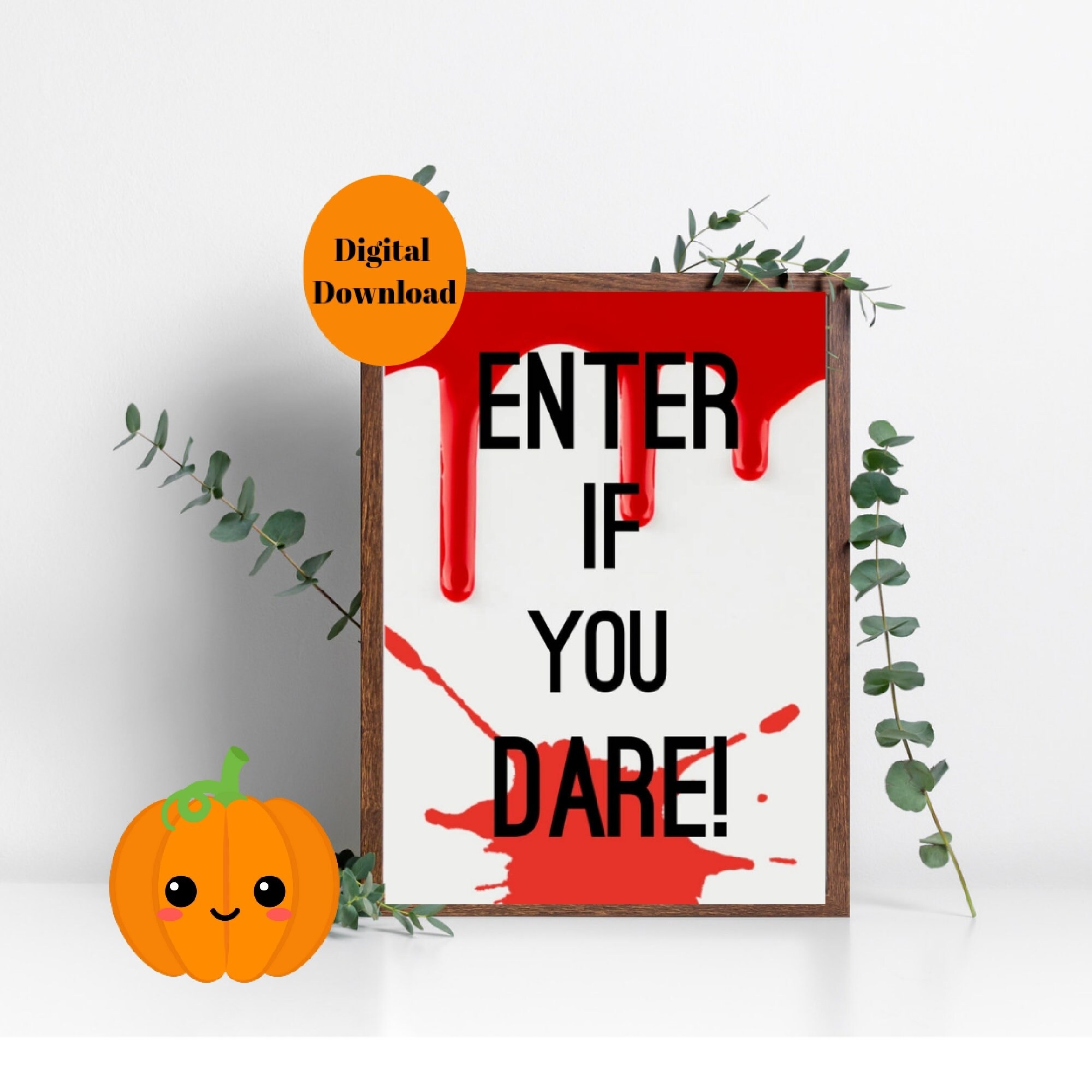 Enter If You Dare Print Printable Wall Art Halloween Decor Fall Season Gift Ideas Etsy