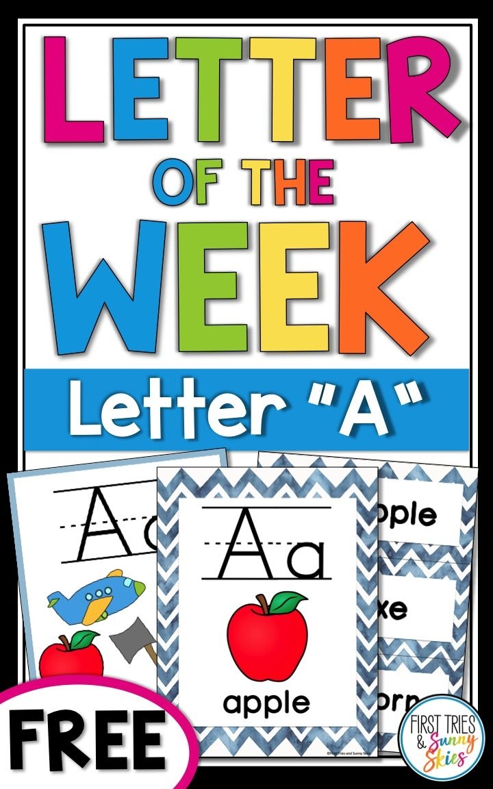 Free Letter A Letter Of The Week Letter Of The Day Letter Of The Week Kindergarten Classroom Preschool Activities