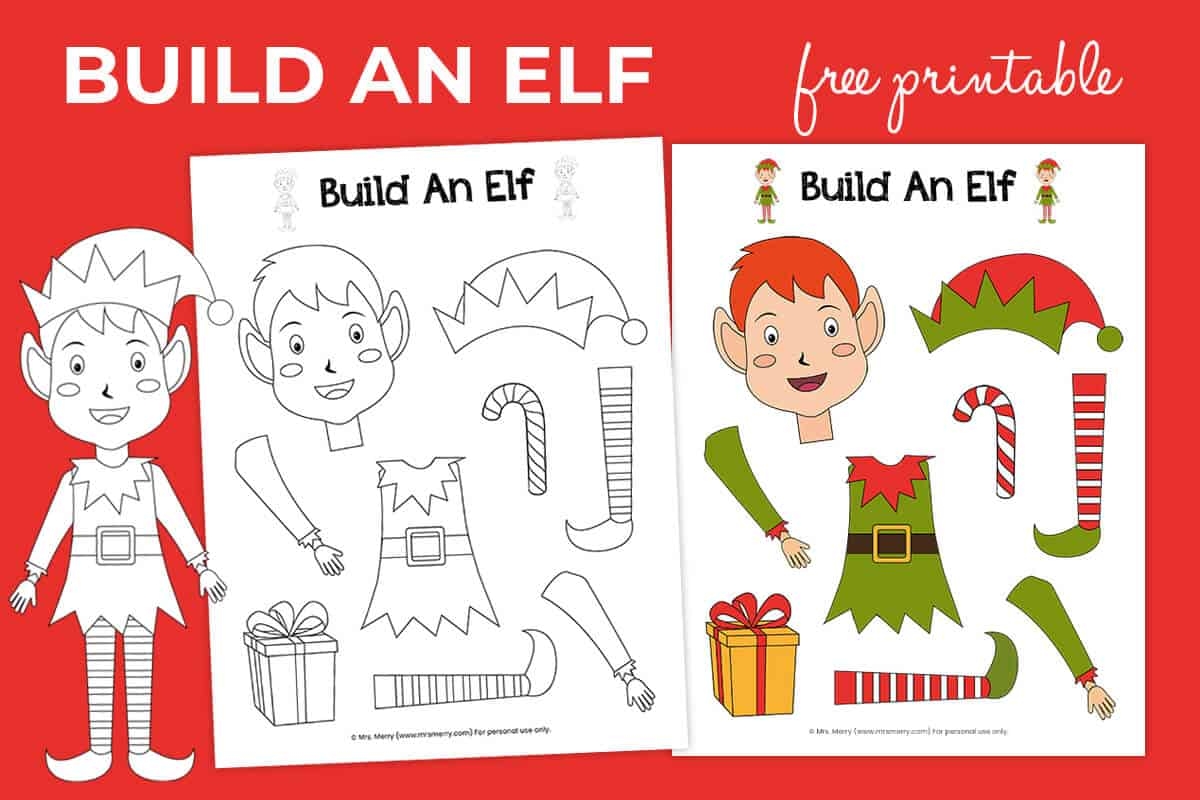 Free Printable Build An Elf Christmas Activity Mrs Merry