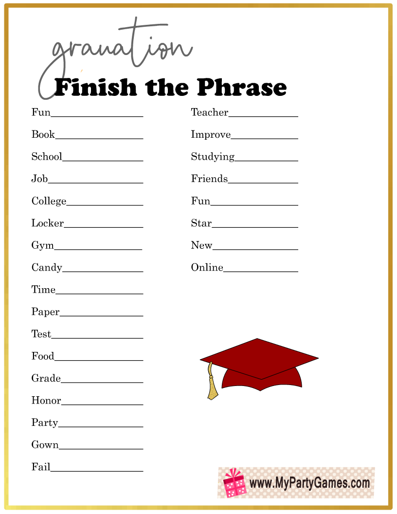 Free Printable Finish The Phrase Graduation Party Game