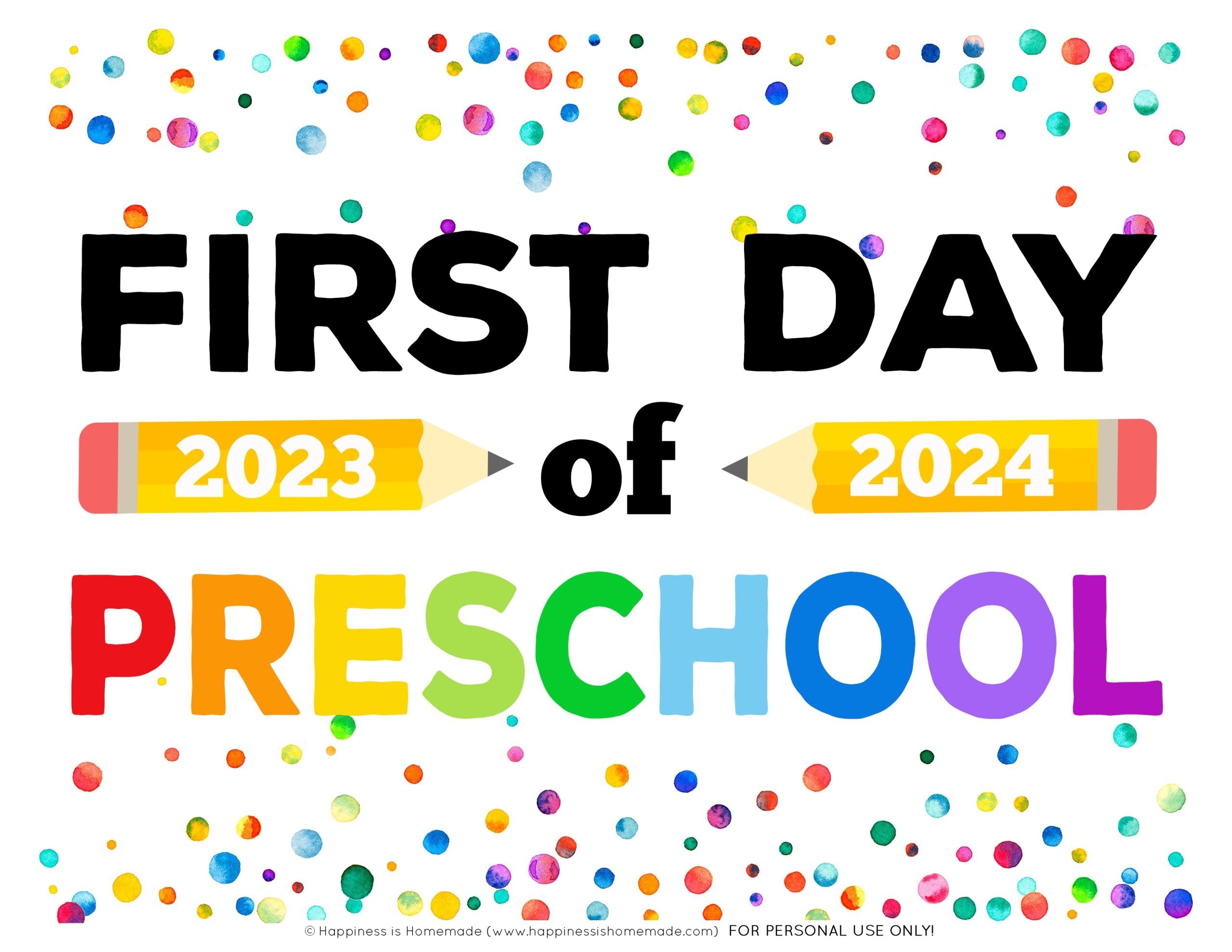 Free Printable First Day Of School Signs 2023 24 Happiness Is Homemade