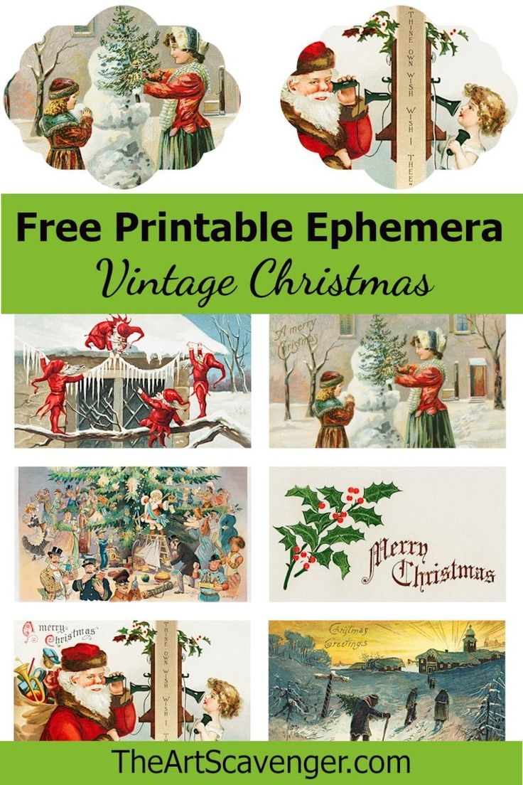 Free Printable Vintage Christmas Illustration Ephemera Sheets The Art Scavenger Free Christmas Printables Vintage Christmas Ephemera Vintage Christmas Images