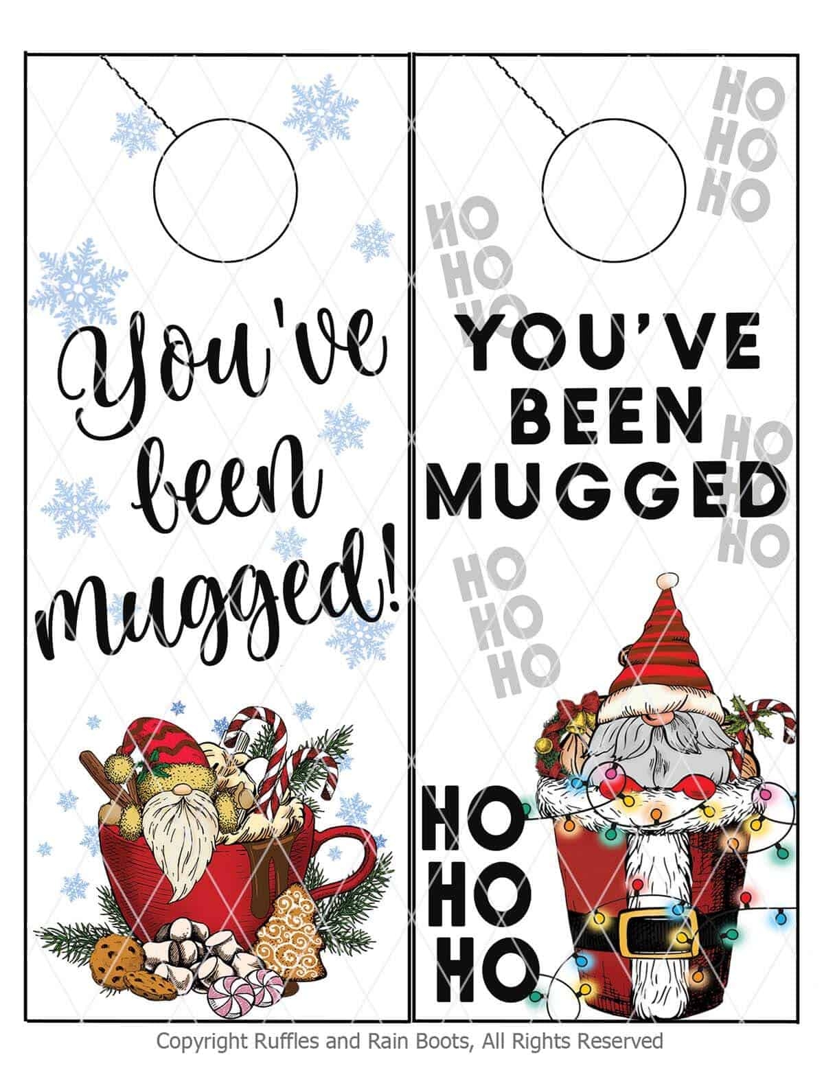 Free You ve Been Mugged Printable Ruffles And Rain Boots