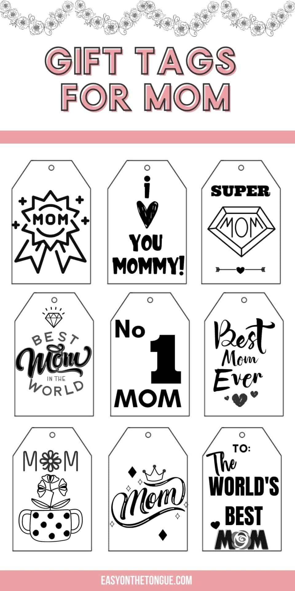 Grab The Free Black And White Mom Gift Tags