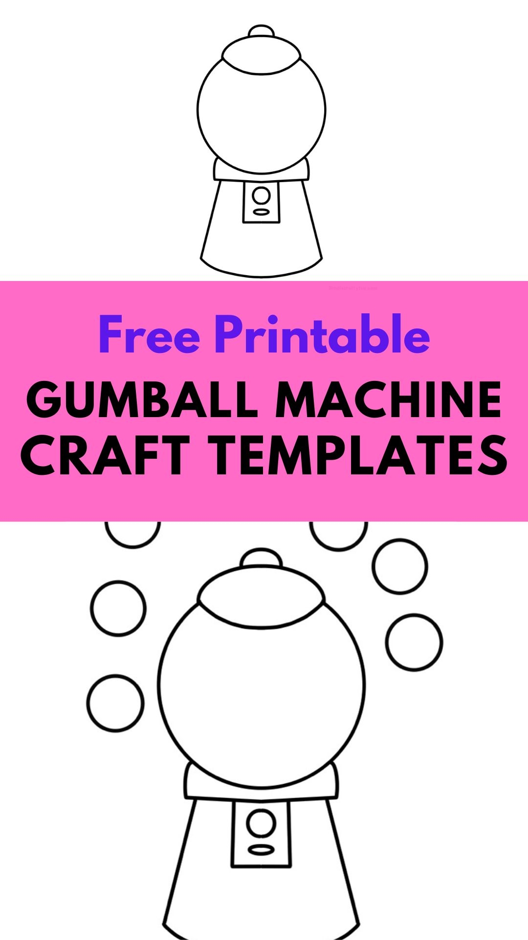 Gumball Machine Printable Free