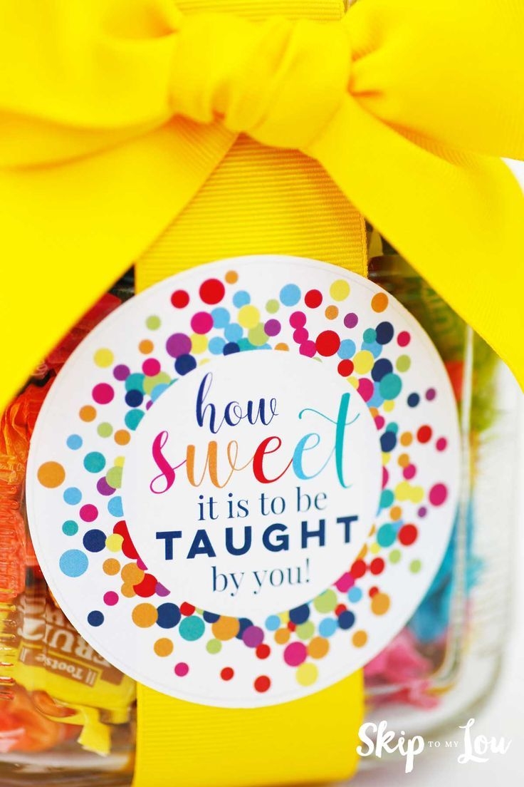 How Sweet It Is To Be Taught By You Teacher Gift Teacher Appreciation Gifts Diy Teacher Gift Tags Easy Teacher Gifts