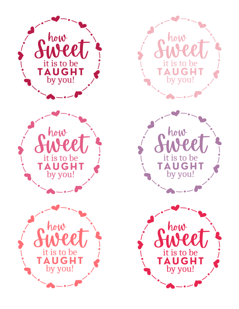 How Sweet It Is To Be Taught By You Teacher Valentine Gift Tags Baking You Happier