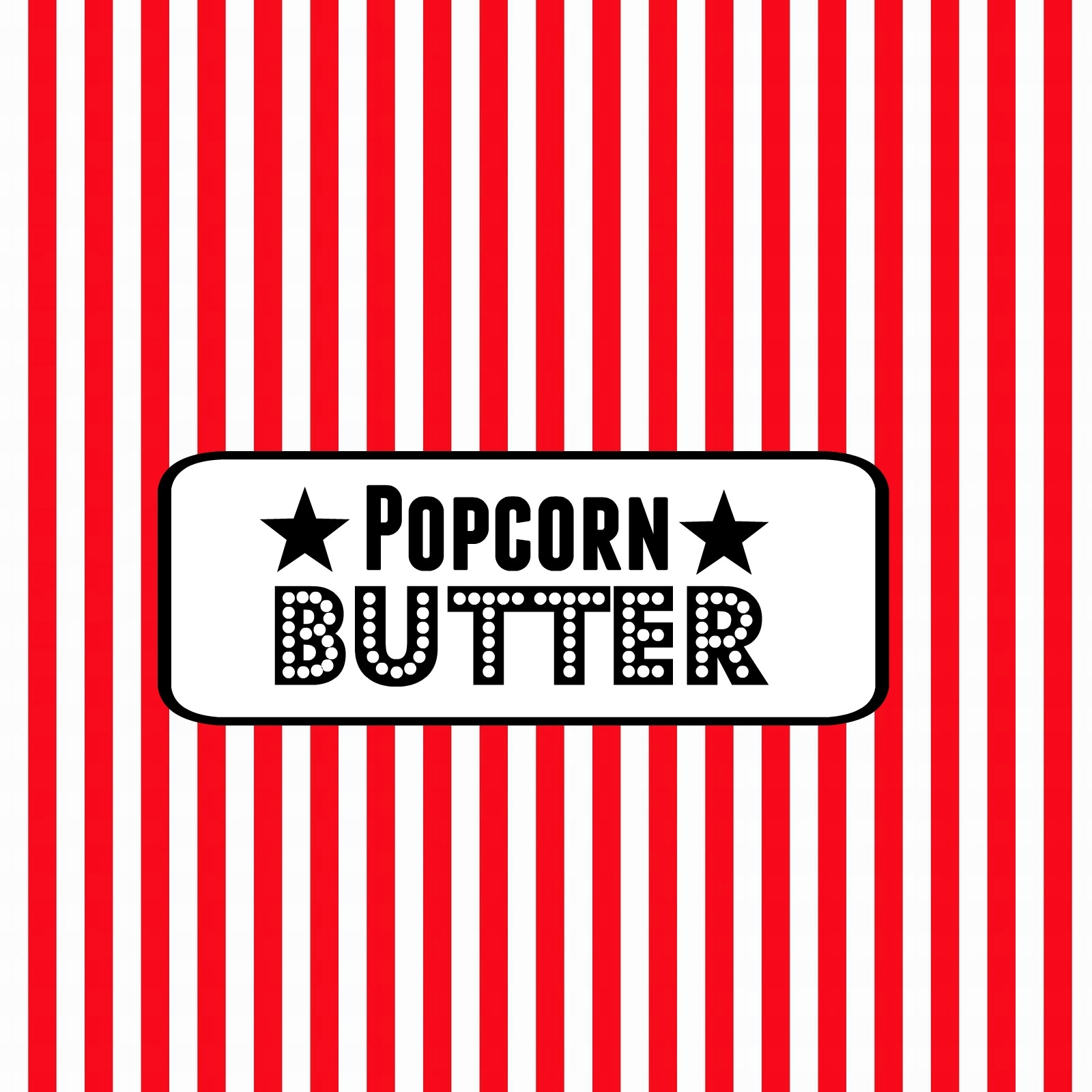 Movie Night Party Popcorn Bar Free Printable Food Labels SuperMommy