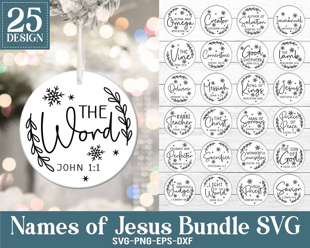 Names Of Jesus Ornament SVG Bundle Religious Christmas Ornaments Svg Hand Lettered Christian Ornament Cut Files Svg Files For Cricut Etsy