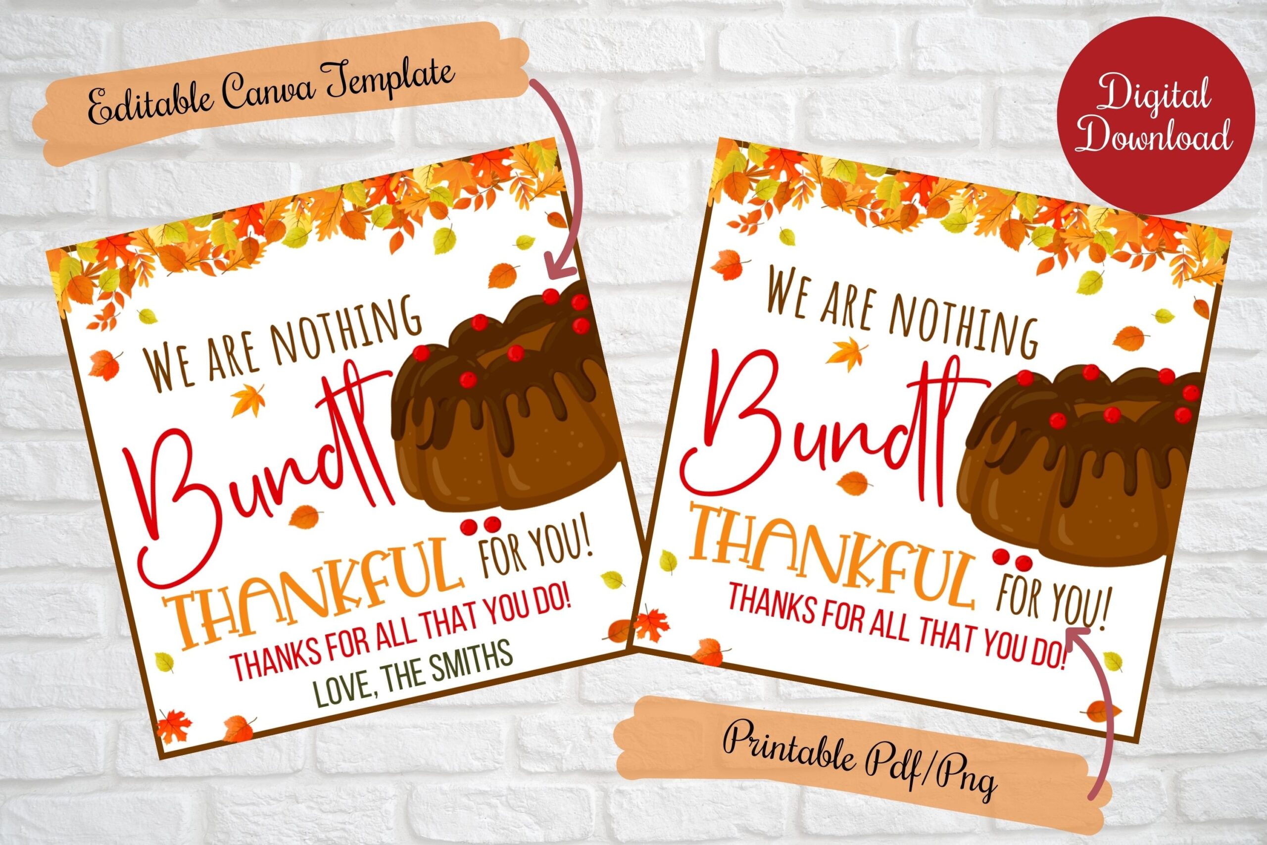 Nothing Bundt Thankful For You Free Printable