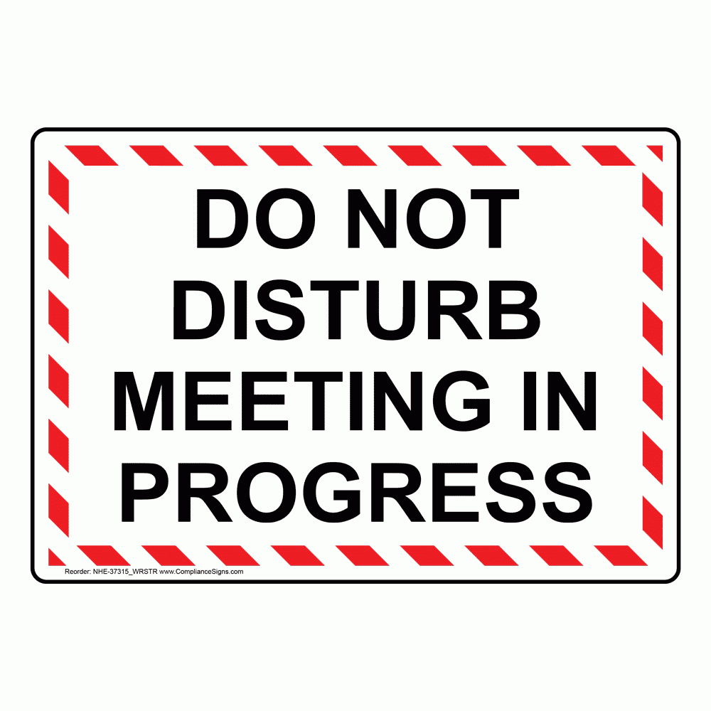 Office Do Not Disturb Sign Do Not Disturb Meeting In Progress