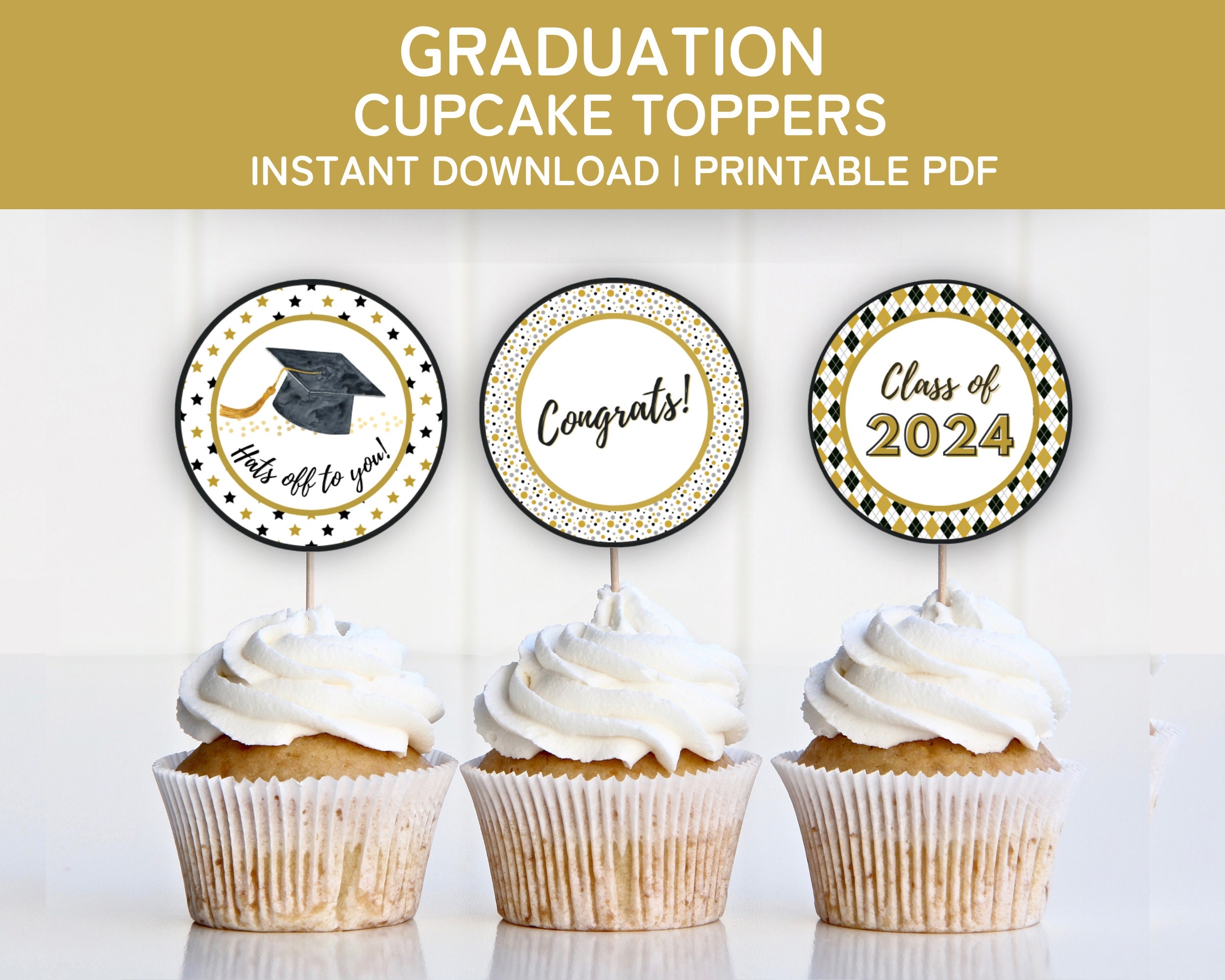 Printable Graduation Cupcake Toppers 2024 Graduation Party Decorations Class Of 2024 Print And Cut Graduation Cupcake Toppers Etsy