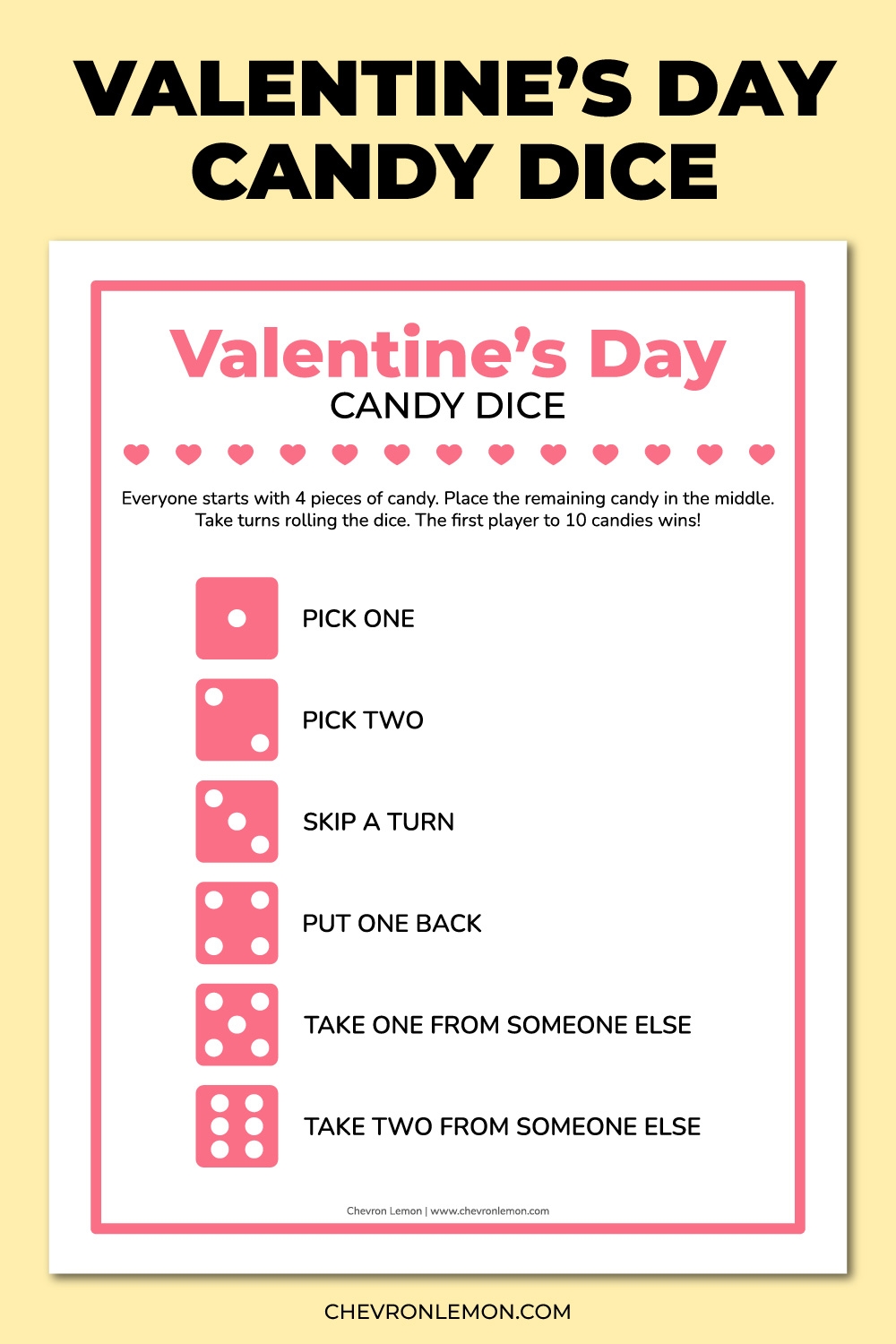 Printable Valentine s Day Candy Dice Game Chevron Lemon