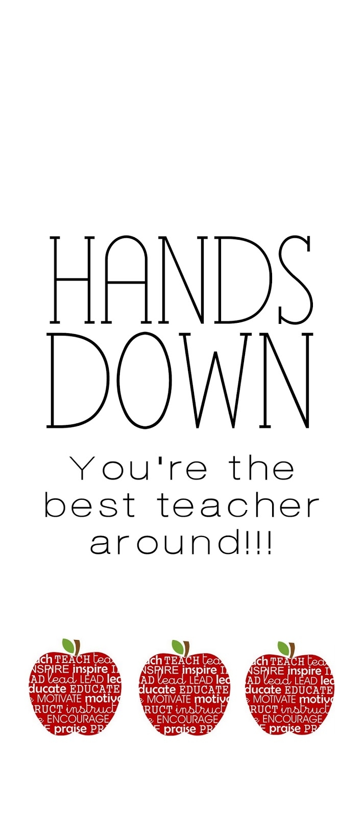 Serving Pink Lemonade Hands Down You re The Best Teacher Around Includes Free Printable 