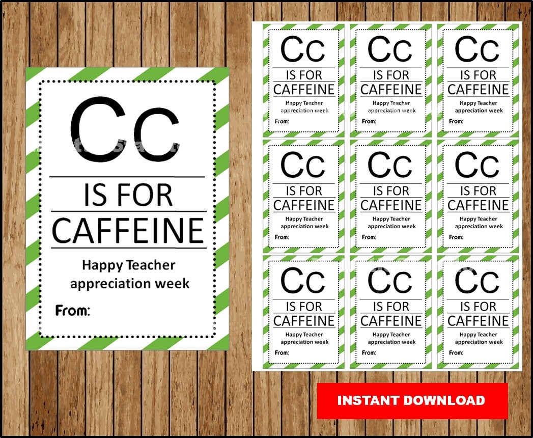 C Is For Caffeine Free Printable