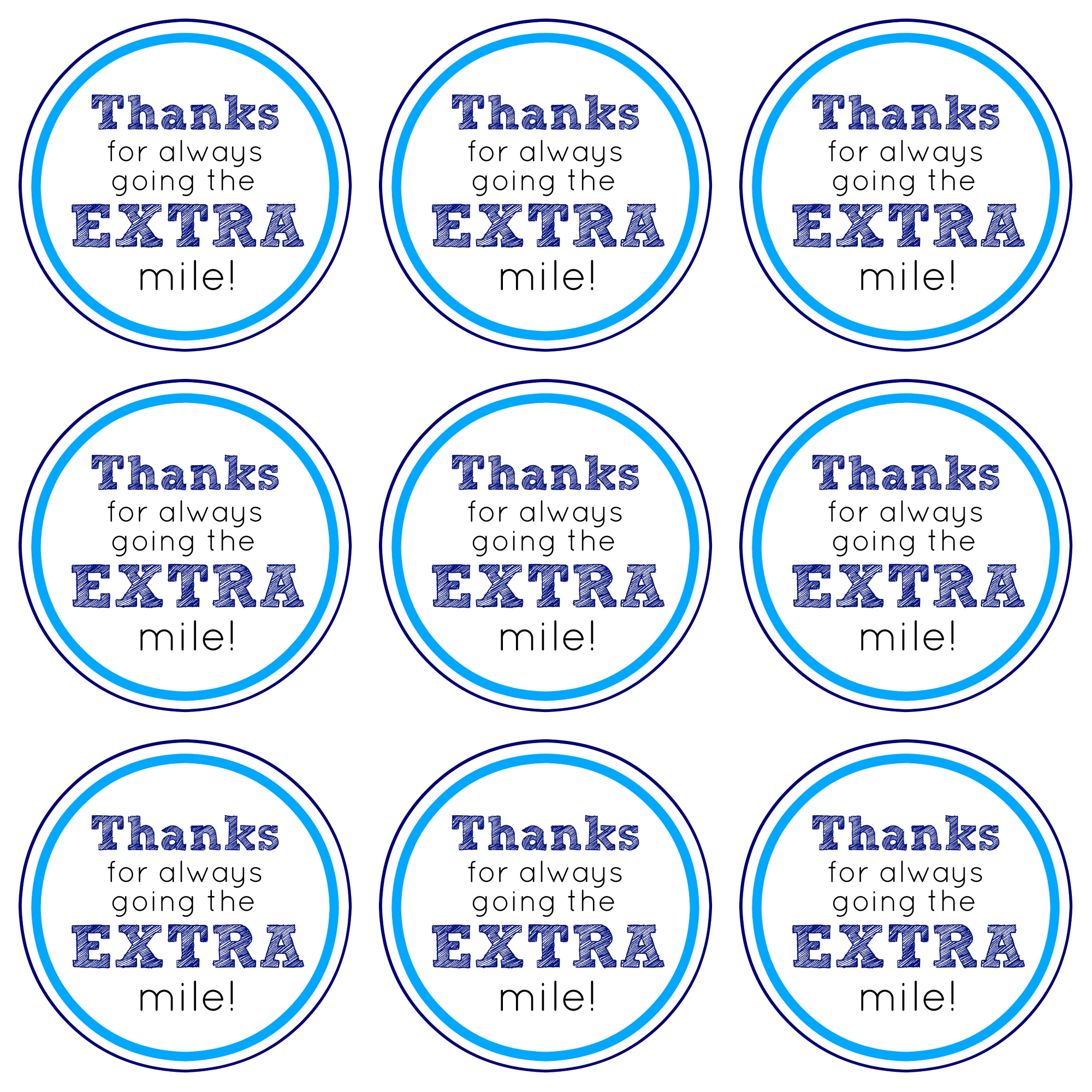 Thanks For Going The Extra Mile Gift Idea Free Printable Tag The PennyWiseMama