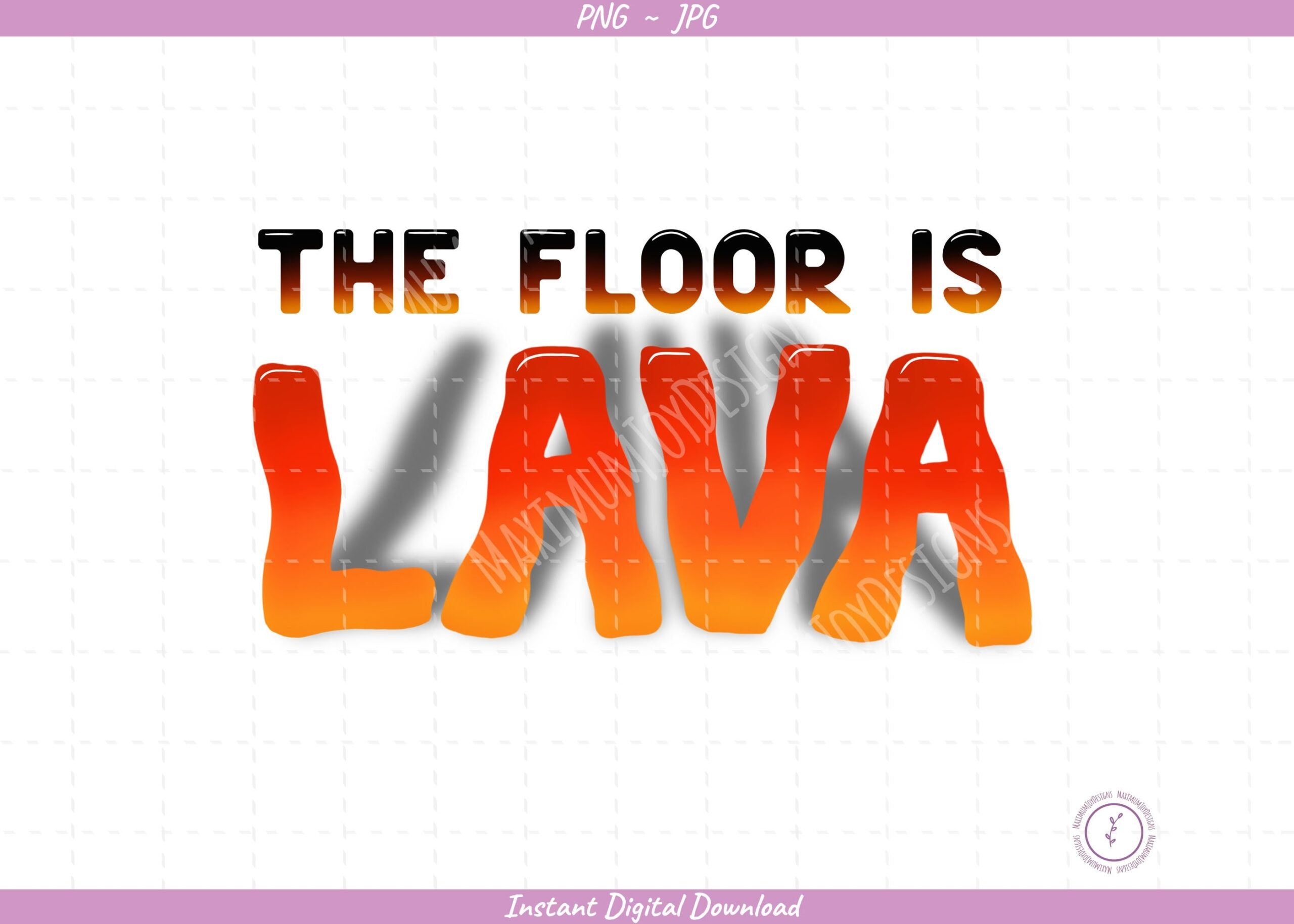 Floor Is Lava Printable